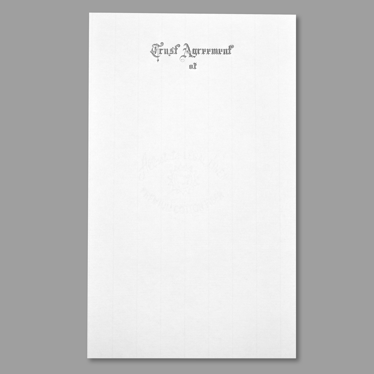 Trust First Pages, Style 501/502 Style 501/502, Legal Size, Trust First Page, Engraved "Trust Agreement of", Natural Laid Stock, 25% Cotton, 50/PK