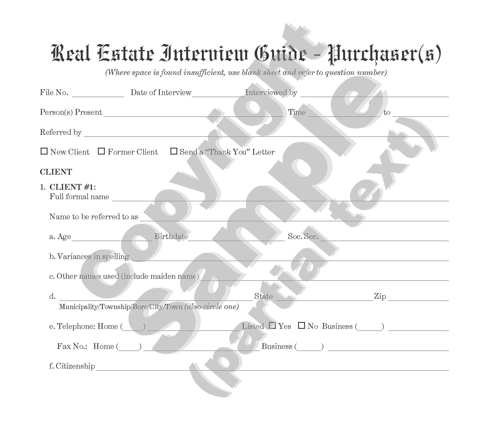 Real Estate Interview Guide to be Used for a Purchaser